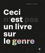 Ceci n'est pas un livre sur le genre