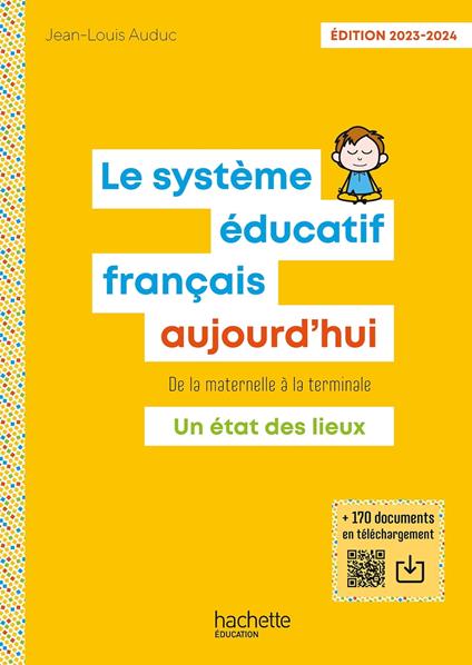 Le Système éducatif français aujourd'hui - ePub FXL - Ed. 2023-2024