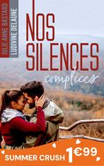 Nos silences complices