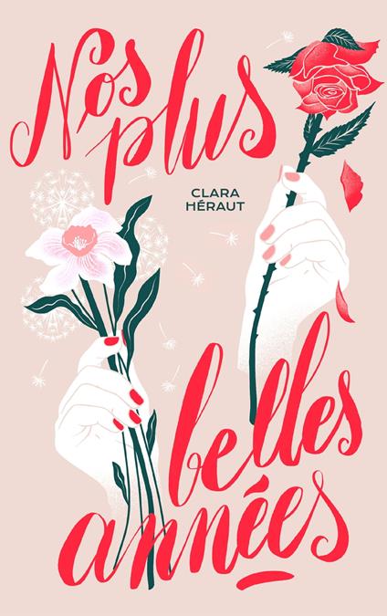 Nos plus belles années - Clara Héraut - ebook