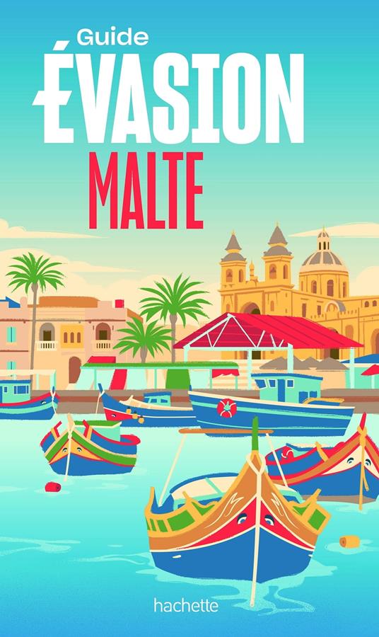 Malte Guide Evasion