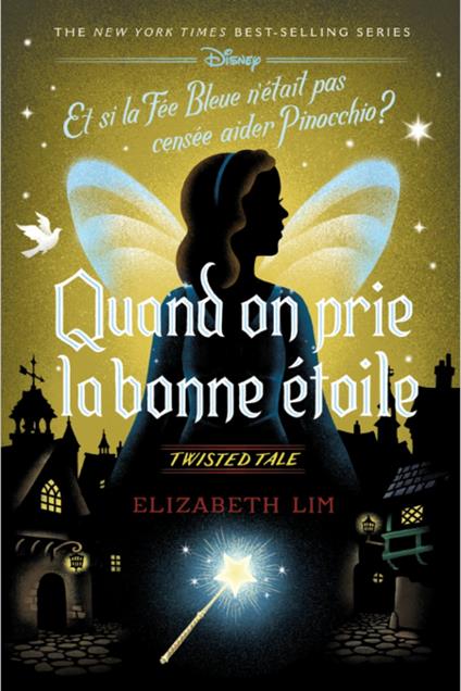 Twisted Tale - Quand on prie la bonne étoile - Elizabeth Lim - ebook