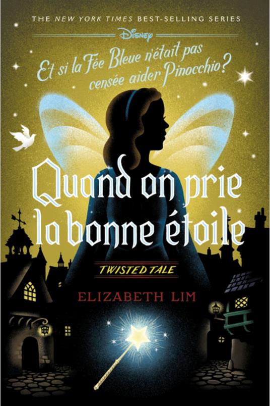 Twisted Tale - Quand on prie la bonne étoile - Elizabeth Lim - ebook