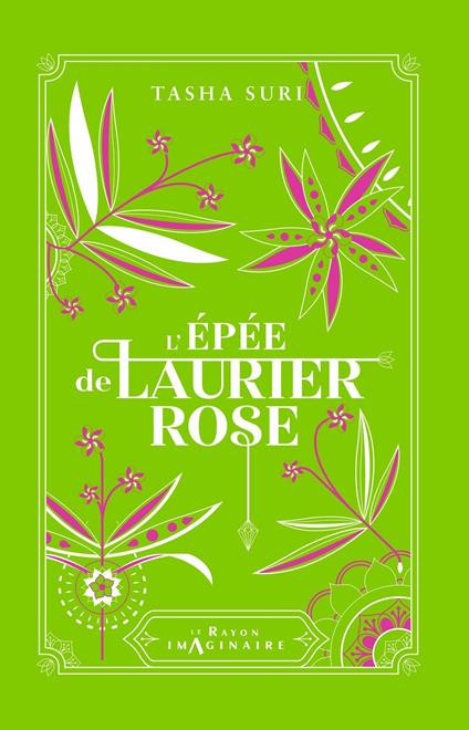 L'Épée de laurier-rose - Tasha Suri - ebook