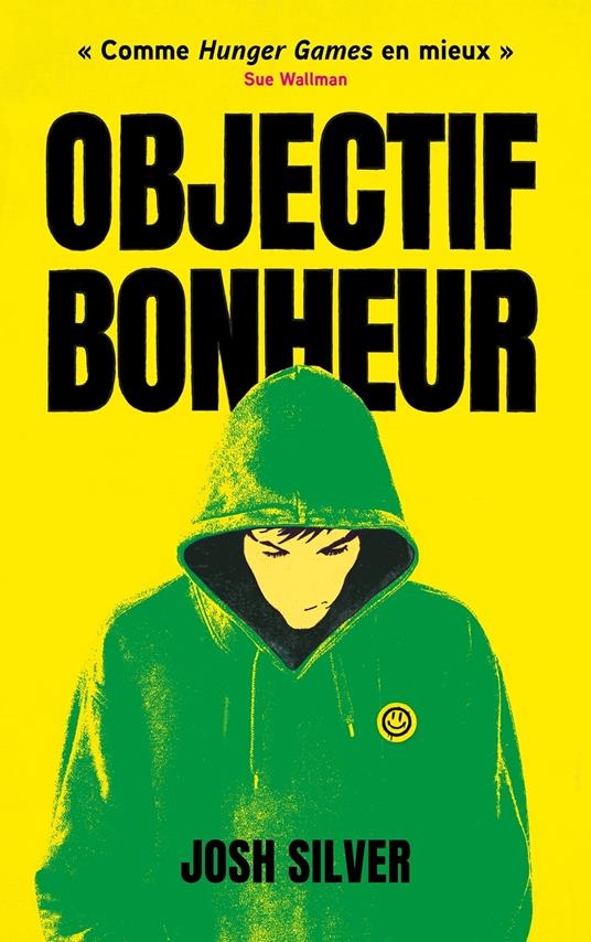 Objectif Bonheur - tome 1 - Josh Silver - ebook