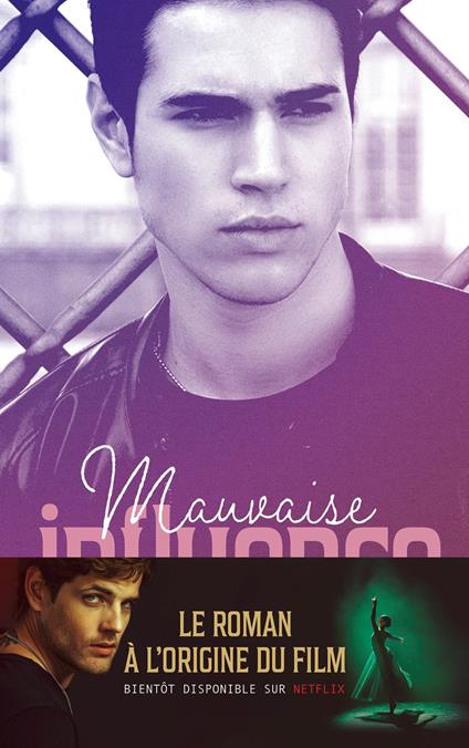 Mauvaise influence - le roman à l'origine de "Mala influencia" sur Netflix - Teenspirit - ebook