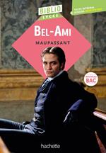 Bibliolycée - Bel-Ami, Maupassant