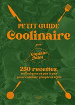 Petit guide coolinaire par Captain Jules