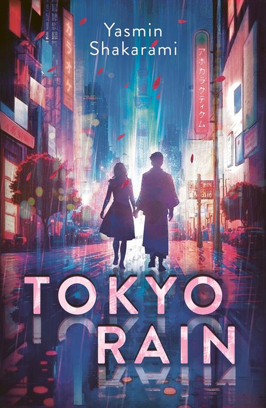Tokyo Rain - Yasmin Shakarami,Véronique MINDER - ebook