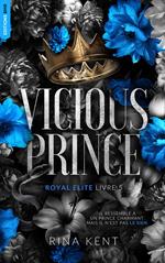 Vicious Prince, Royal Elite Tome 5