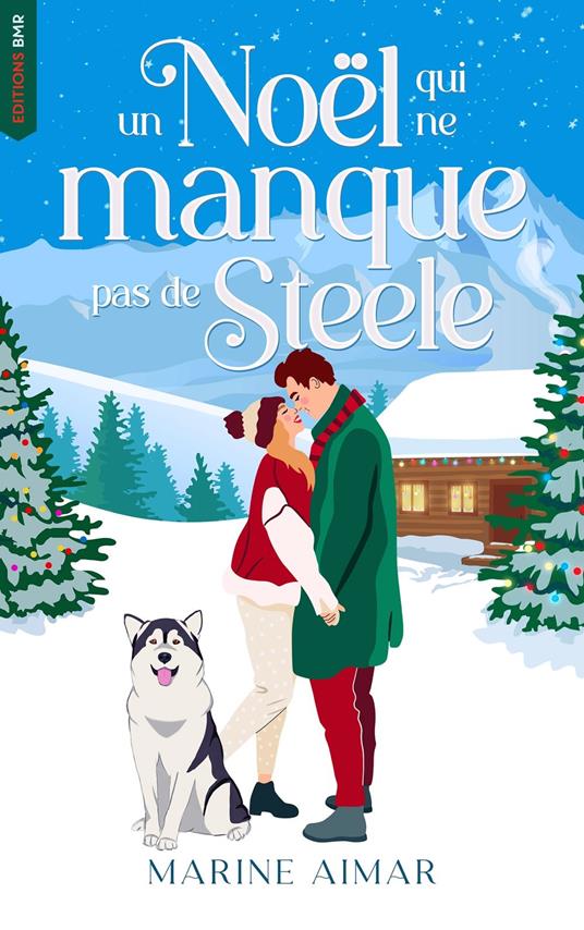 Un Noël qui ne manque pas de Steele