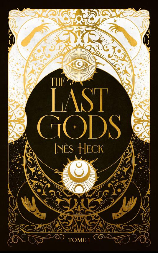 The Last Gods - tome 1