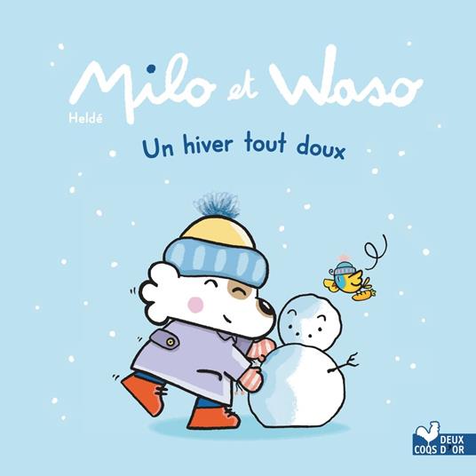Milo et Waso - Un hiver tout doux - Helde - ebook