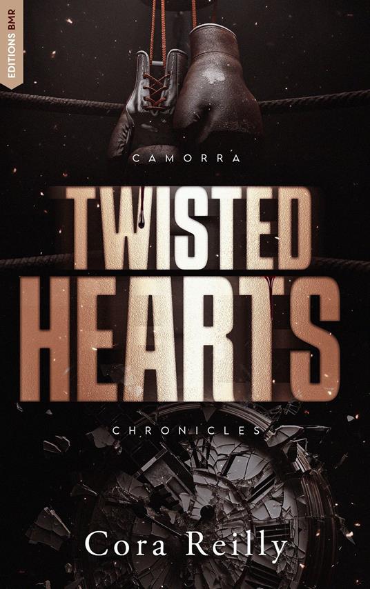 Twisted Hearts - Camorra Chronicles T5