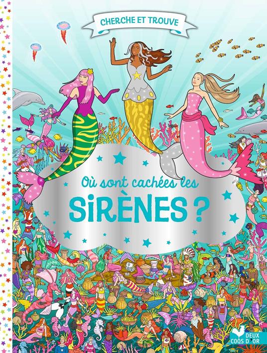 Où sont cachées les sirènes ? - Paul Moran,Emmanuelle Caussé - ebook