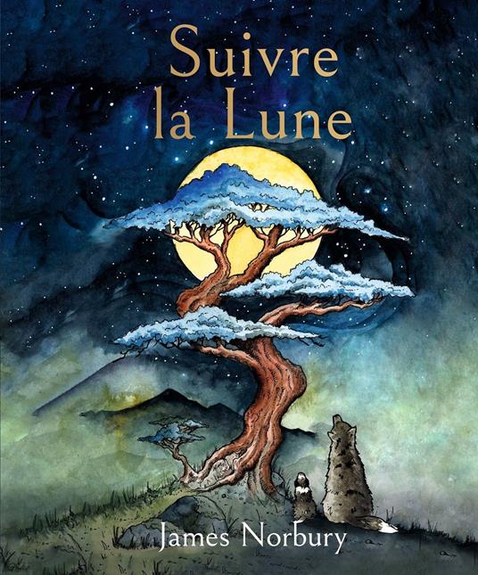 Suivre la Lune - James Norbury - ebook