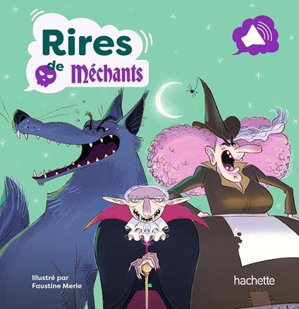 Rires de méchants - livre sonore - Faustine Merle - ebook