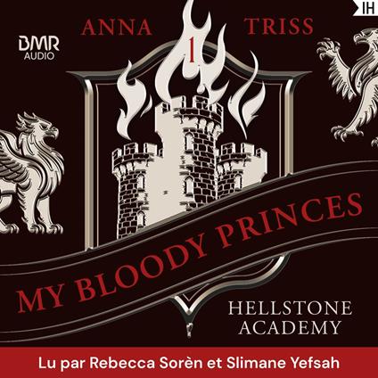 Hellstone Academy, Tome 1 : My Bloody Princes
