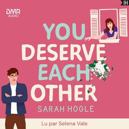 You deserve each other
