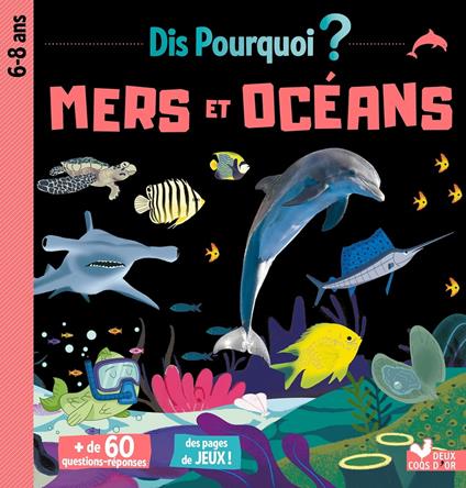 Dis pourquoi mers et océans - Pierre Oertel - ebook