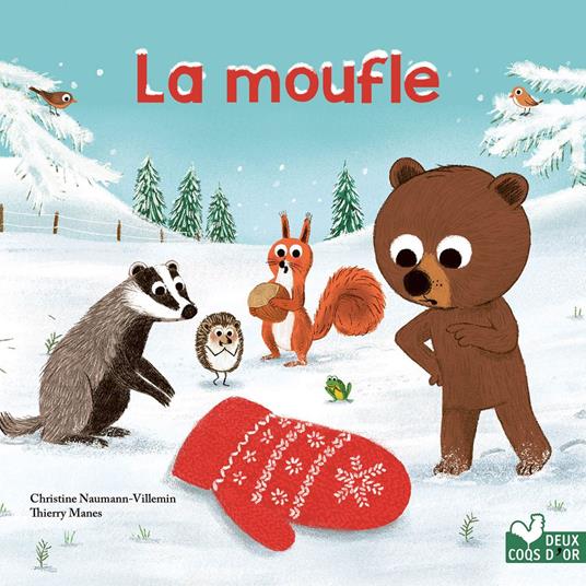 La moufle - Christine Naumann-Villemin,Thierry MANÈS - ebook