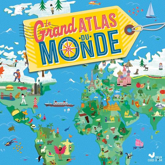 Le grand atlas du monde - Collectif - ebook