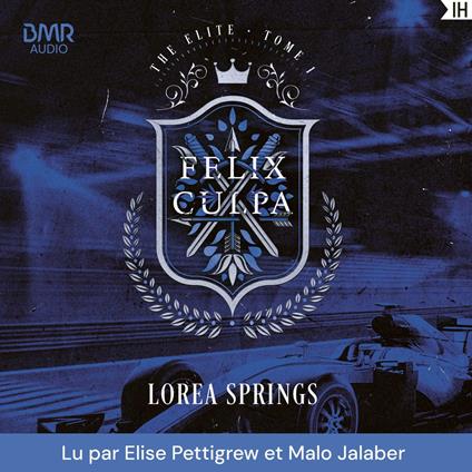 Felix Culpa - The Elite Tome 1