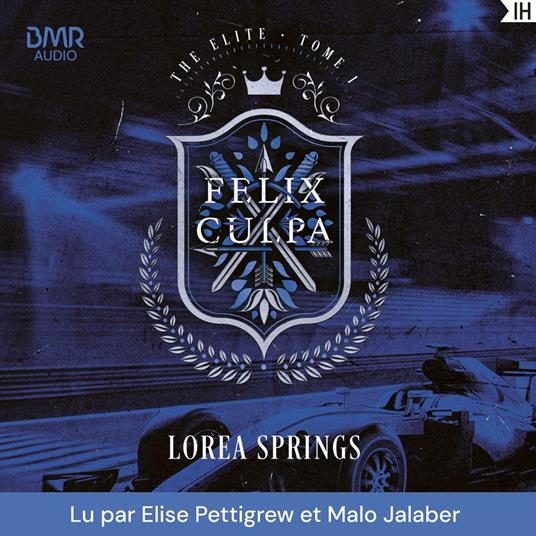 Felix Culpa - The Elite Tome 1
