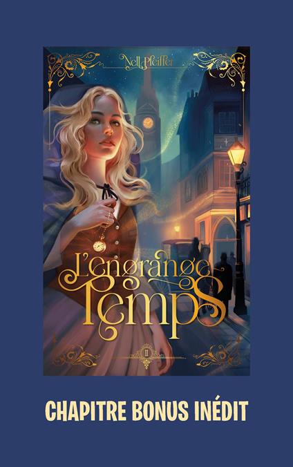 L'Engrange-Temps - tome 2 - bonus inédit - Ribambelle - Nell Pfeiffer - ebook
