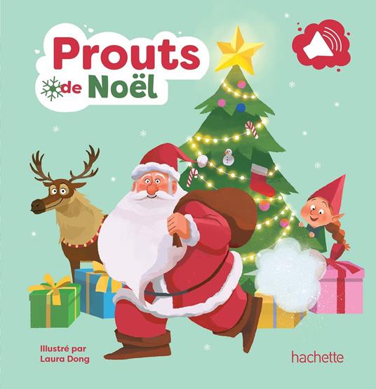 Les Prouts de Noël - livre sonore - Laura Dong - ebook