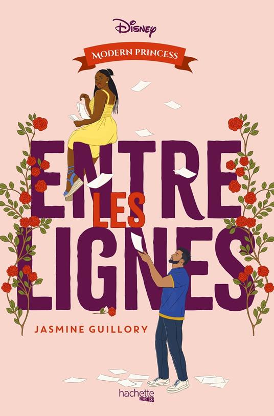 Modern Princess - Entre les lignes - Jasmine Guillory - ebook
