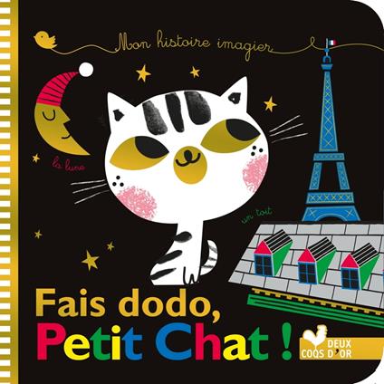 Mes histoires imagiers - Fais dodo, Petit Chat ! - Virginie Aladjidi,Caroline Pellissier,Amy Blay - ebook