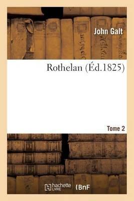 Rothelan. Tome 2 - John Galt - cover