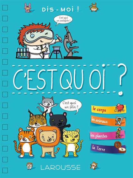 Dis-moi ! C'est quoi ? - Isabelle Fougère - ebook