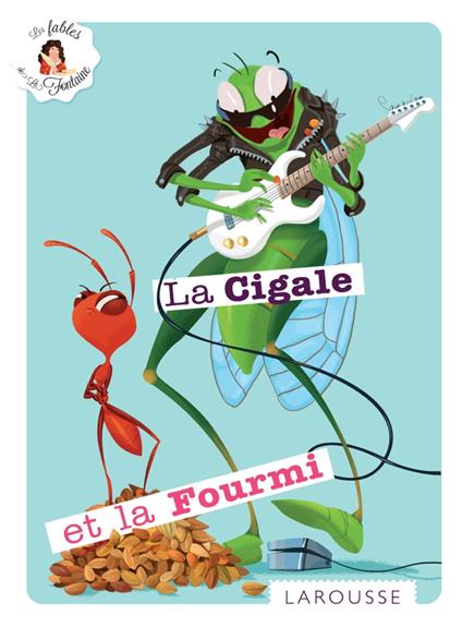 La Cigale et la Fourmi - Jean de La Fontaine - ebook