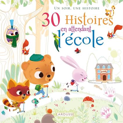 30 Histoires en attendant l'école - Collectif - ebook