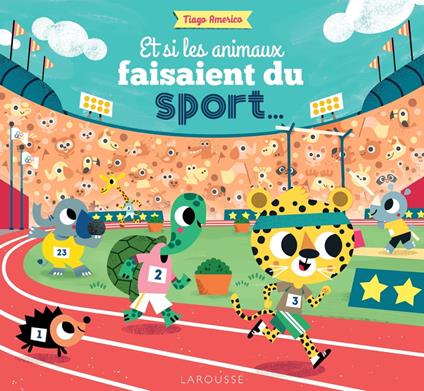 Si les animaux faisaient du sport... - Tiago Americo - ebook