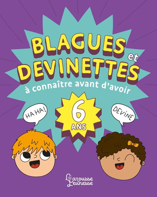 Blagues et devinettes à connaître avant d'avoir 6 ans - Aurore Meyer - ebook