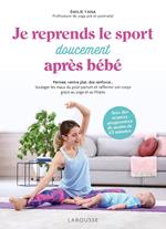 Je reprends (doucement) le sport après bébé