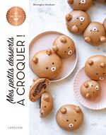 Mes petits desserts à croquer !