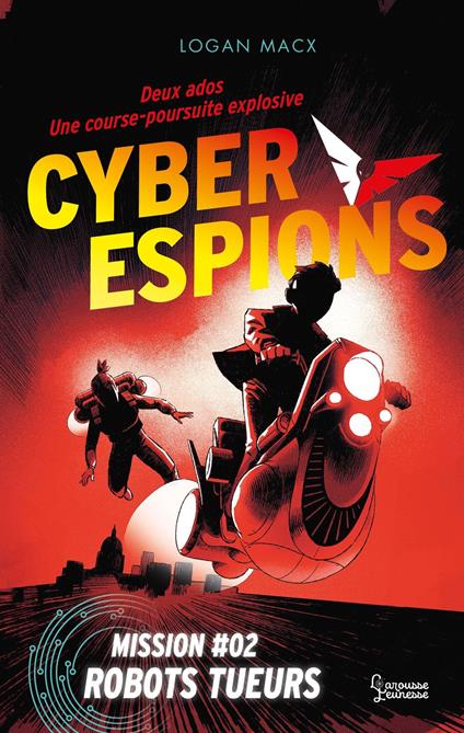Cyberespions - Mission #02 Robots - Logan Macx,Marie Cambolieu - ebook