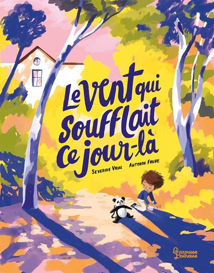 Le Vent qui soufflait ce jour-là - Séverine Vidal,Antonin Faure - ebook