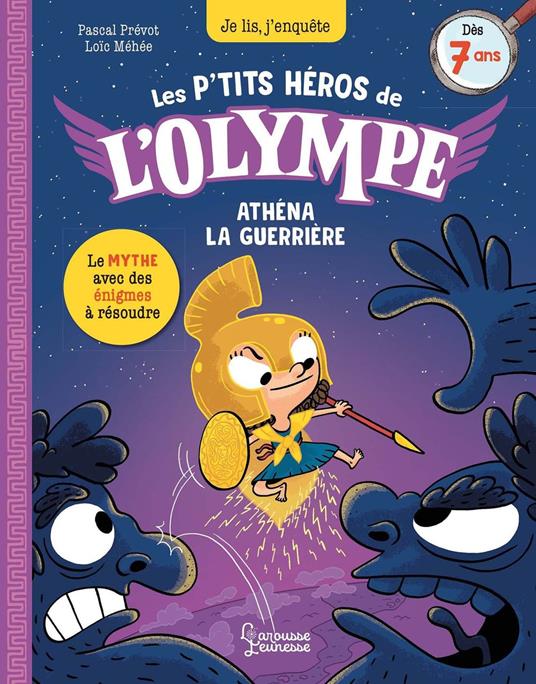 Les petits héros de l'Olympe - Athéna la guerrière - Pascal Prévôt,Loïc Méhée - ebook