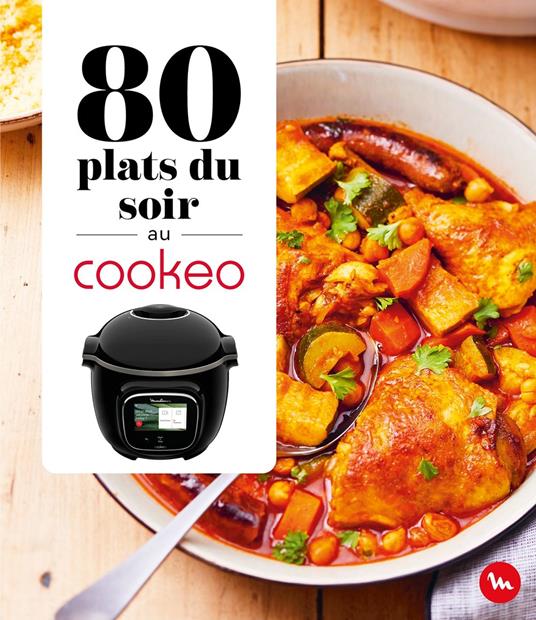 80 plats du soir au Cookeo  