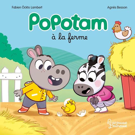 Popotam à la ferme - Agnès Besson,Fabien Öckto-Lambert - ebook