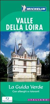 Valle Loira. Ediz. illustrata - copertina