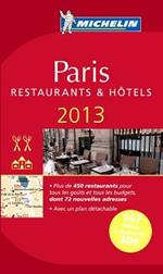 Paris. Restaurants. 2013. La guida rossa