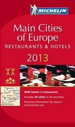 Main cities of Europe 2013. Restaurants & hotels