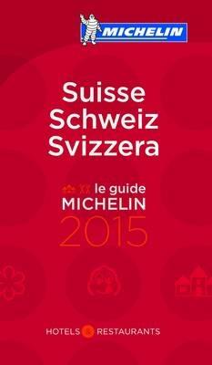 Suisse, Schweiz, Svizzera 2015. La guida rossa. Ediz. italiana, francese e tedesca - copertina