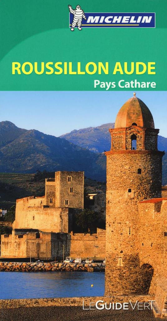 Roussillon Aude. Pays Cathare. Ediz. francese - copertina